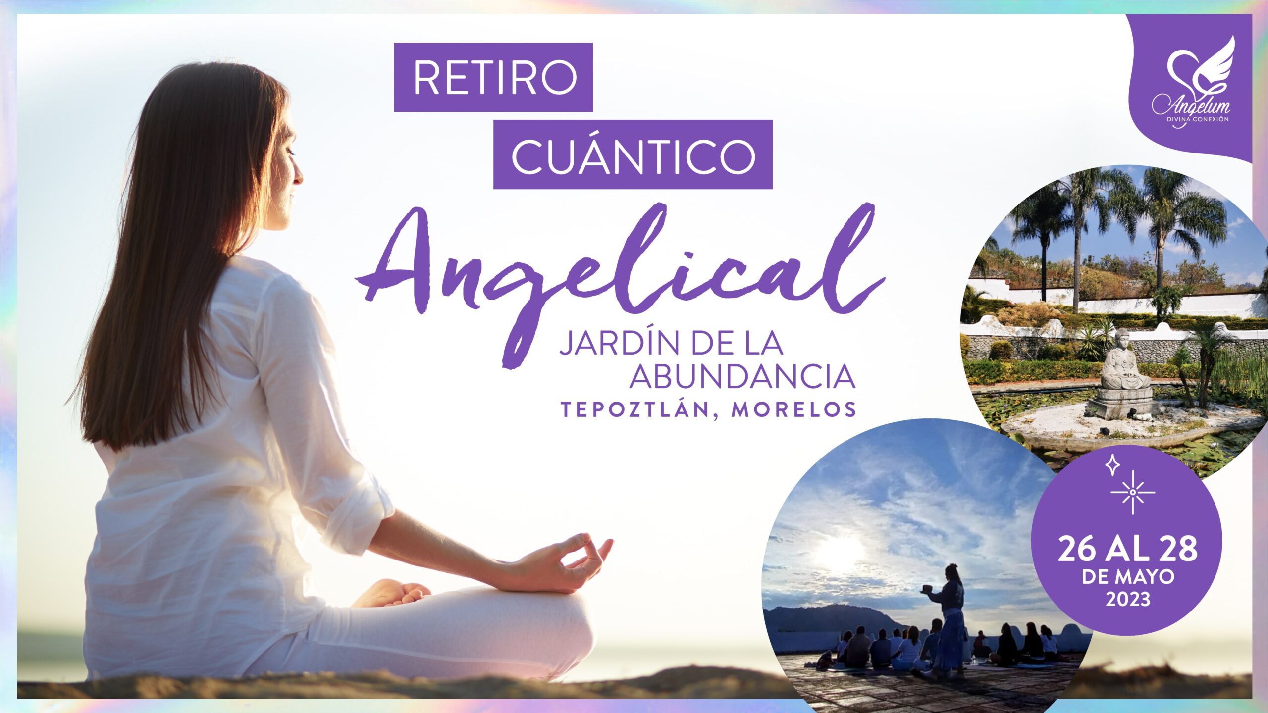 Read more about the article Retiro Cuántico Angelical Mayo 2023